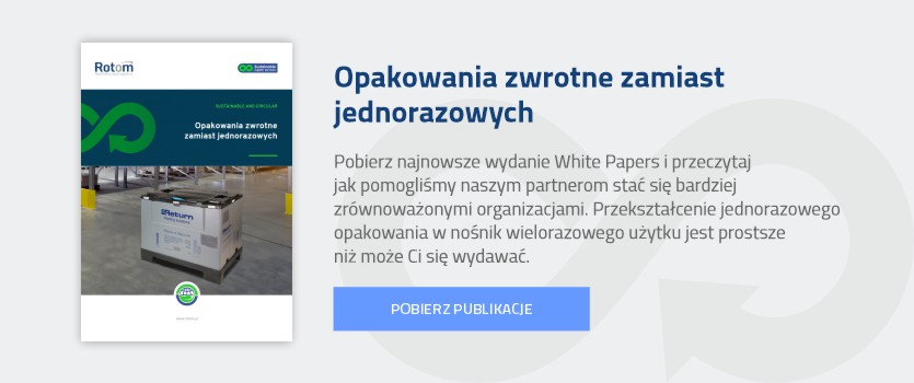 Opakowania zwrotne zamiast jednorazowych